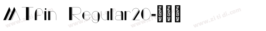 MTfin Regular20字体转换